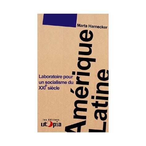  Amérique latine, laboratoire pour un socialisme du XXIe siècle